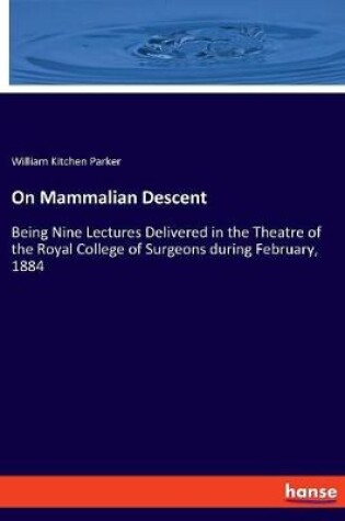 Cover of On Mammalian Descent