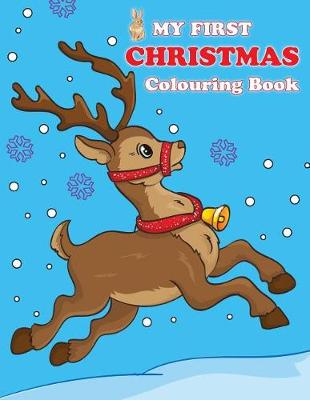 Cover of My First Christmas Colouring Book