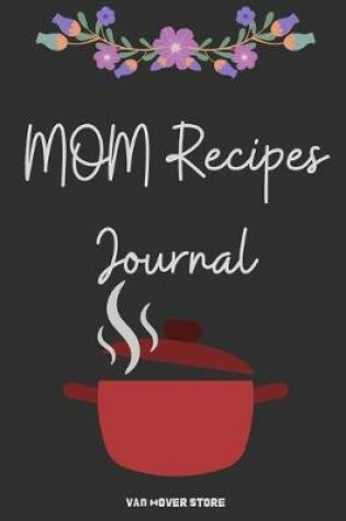 Cover of MOM Recipes Journal