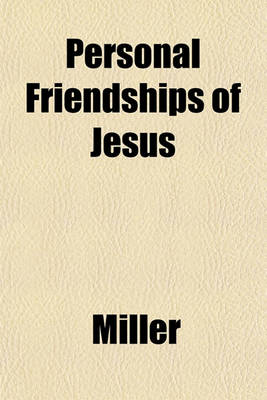 Book cover for Personal Friendships of Jesus