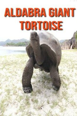 Cover of Aldabra Giant Tortoise