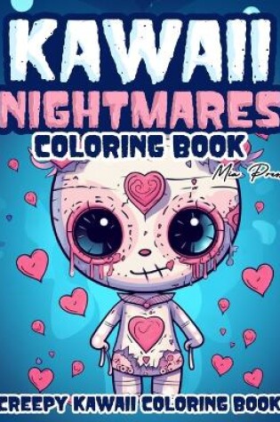 Cover of Creepy Kawaii Coloring Book