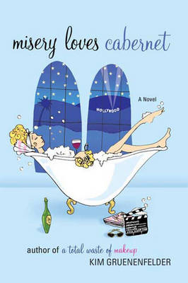Book cover for Misery Loves Cabernet