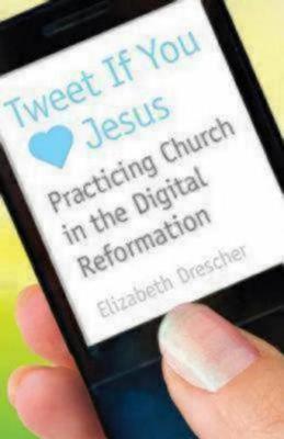 Book cover for Tweet If You Heart Jesus