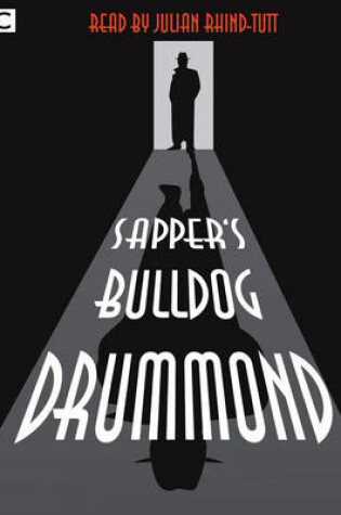 Cover of Julian Rhind-Tutt reads Sapper's Bulldog Drummond