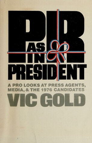 Book cover for PR as in President