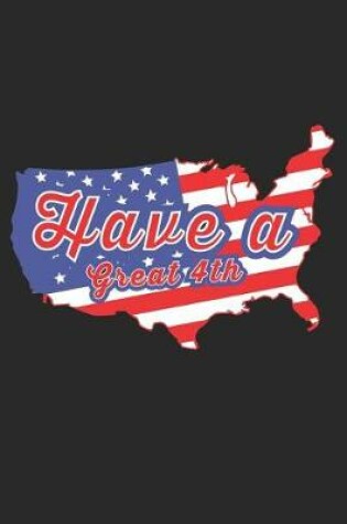 Cover of Have a Great 4th