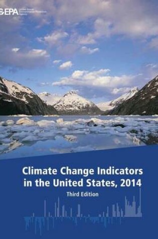 Cover of Climate Change Indicators in the United States, 2014 (Third Edition)