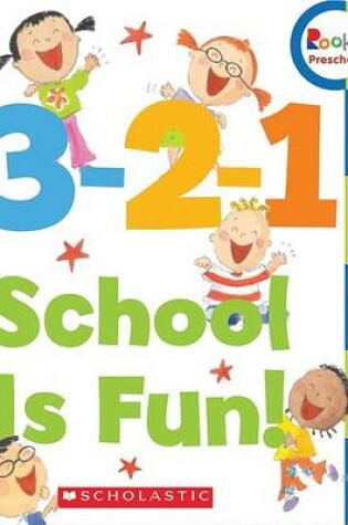 Cover of 3-2-1 School Is Fun!