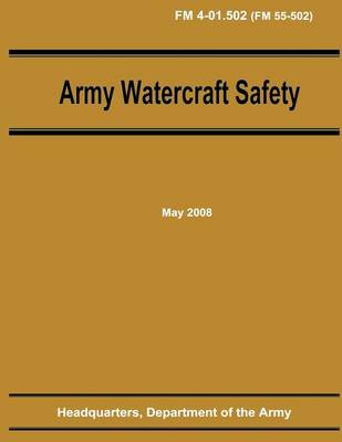 Book cover for Army Watercraft Safety (FM 4-01.502)