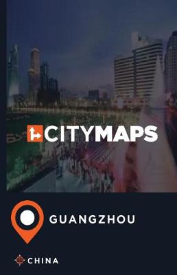 Book cover for City Maps Guangzhou China