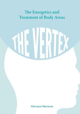 Book cover for The Energetics and Treatment of Body Areas