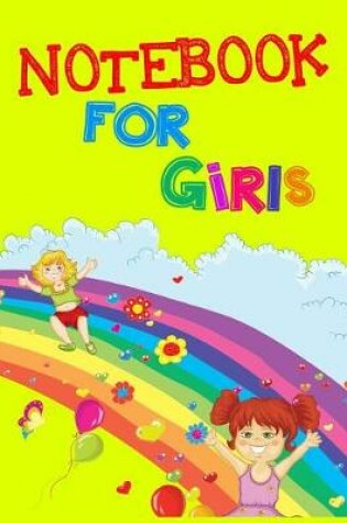 Cover of Notebook For Girls