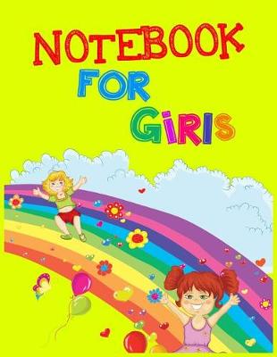 Book cover for Notebook For Girls