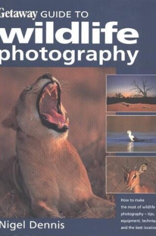 Cover of Getaway guide to wildlife photography