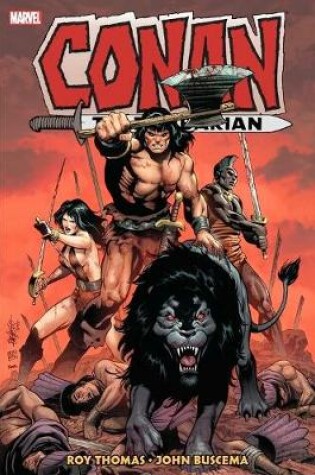 Cover of Conan The Barbarian: The Original Marvel Years Omnibus Vol. 4