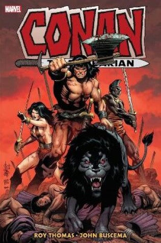 Cover of Conan The Barbarian: The Original Marvel Years Omnibus Vol. 4