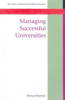 Book cover for Managing Successful Universities (Sb 9780335209613)