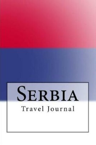 Cover of Serbia Travel Journal