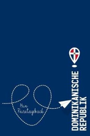 Cover of Dominikanische Republik - Mein Reisetagebuch