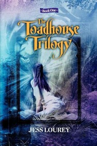 Cover of The Toadhouse Trilogy