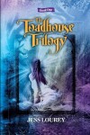 Book cover for The Toadhouse Trilogy