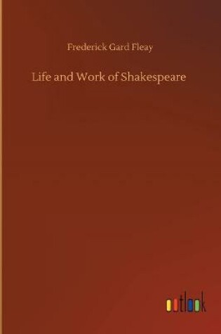 Cover of Life and Work of Shakespeare