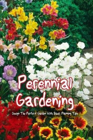 Cover of Perennial Gardening