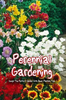 Book cover for Perennial Gardening