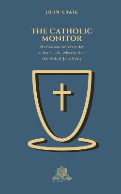 Book cover for The Catholic Monitor