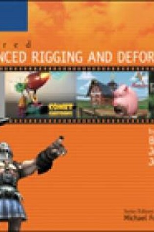 Cover of Inspired 3D Advanced Rigging and Deformations