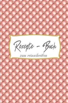 Cover of Rezepte Buch zum reinschreiben