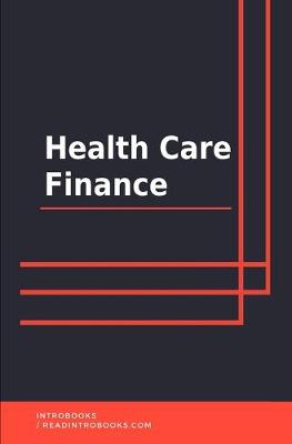 Book cover for Health Care Finance
