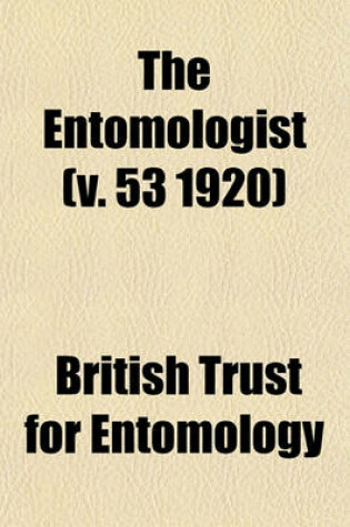 Cover of The Entomologist (V. 53 1920)