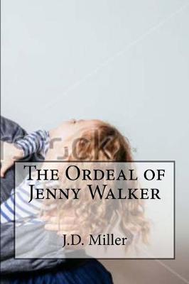 Book cover for The Ordeal of Jenny Walker