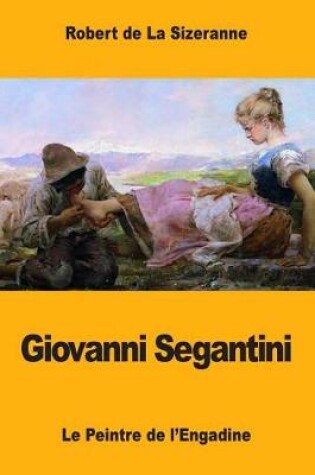 Cover of Giovanni Segantini