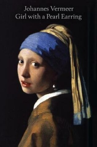 Cover of Johannes Vermeer Girl with a Pearl Earring