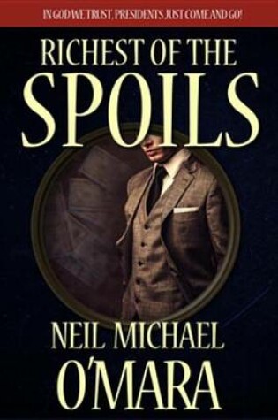 Cover of Richest of the Spoils