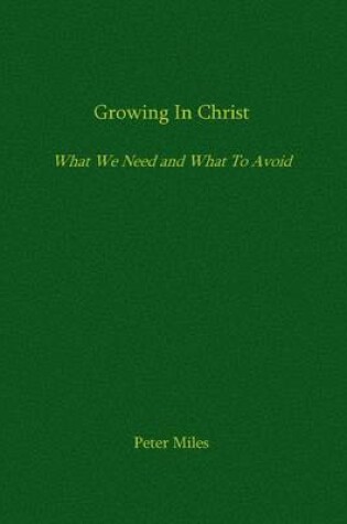 Cover of Growing in Christ