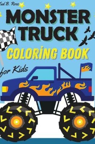 Cover of MONSTER TRUCK COLORING BOOK for Kids