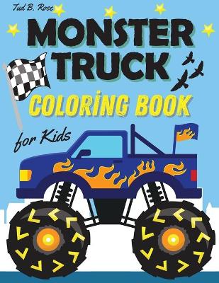 Book cover for MONSTER TRUCK COLORING BOOK for Kids