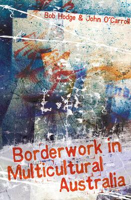Book cover for Borderwork in Multicultural Australia