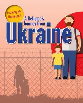 Book cover for A Refugee's Journey from Ukraine