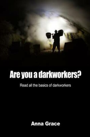 Cover of Are You a Darkworkers?