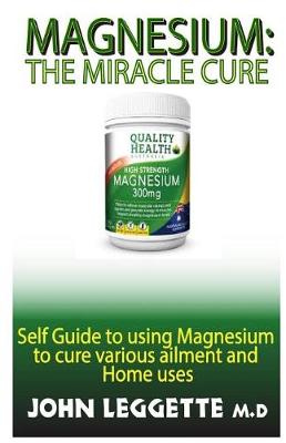 Book cover for Magnesium; The Miracle Cure