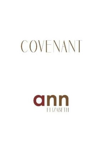 Cover of Covenant - Ann Elizabeth