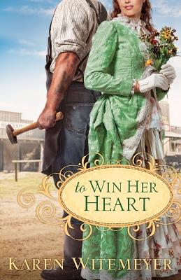 Book cover for To Win Her Heart