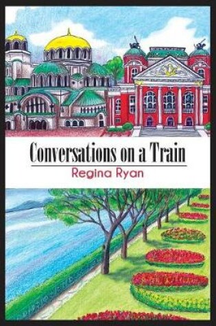 Cover of Conversations on a Train