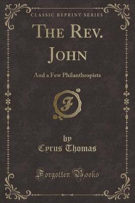 Book cover for The Rev. John