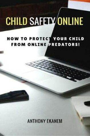 Cover of Child Safety Online